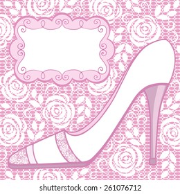 Wedding shoe. Greeting card. Decorative lace background with frame. Vector illustration.