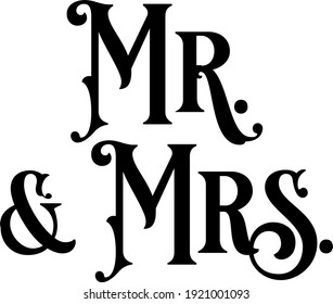 Wedding Sign Text Vector for  Mr. and Mrs.