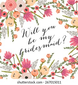 Wedding Template invitation featuring the words "Will you be my bridesmaid?"