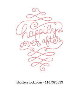 Wedding text typography. Happily ever after.
