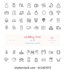 Wedding Time big line icon set of 47 modern stylish outline icons. Pixel perfect. 