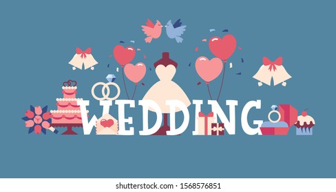 Wedding typographic poster, vector illustration. Flat style icons and symbols of love, wedding dress, cake and balloons. Romantic event background, ceremony invitation, service agency booklet cover