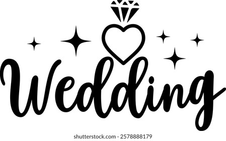 Wedding typography design on plain white transparent isolated background for card, shirt, hoodie, sweatshirt, apparel, tag, mug, icon, poster or badge