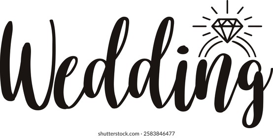 Wedding typography design on plain white transparent isolated background for card, shirt, hoodie, sweatshirt, apparel, tag, mug, icon, poster or badge