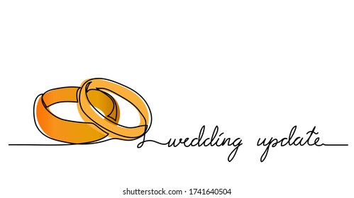 Wedding update simple vector rings card,sketch, web banner, background. One continuous line drawing illustration with lettering. Updated or postponed wedding. Editable stroke.