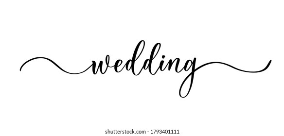 Wedding - vector calligraphic inscription with smooth lines.