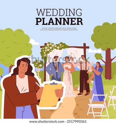 Wedding vector planner. Professional organizer planning bridal event woman coordinator. Happy bride and groom, guests with champagne. Marriage ceremony on nature landscape