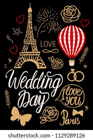 Wedding in a vintage Parisian style fashion. Set illustrations elements Eiffel Tower, air balloon and lettering inscription.