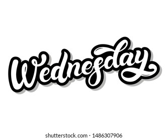 Wednesday. Day of the week. Hand drawn lettering. Vector illustration. Best for calendar design