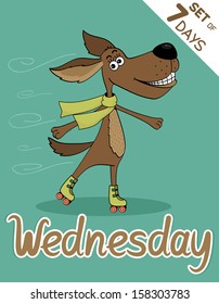 Wednesday dog, weekdays hipster vector illustration calendar set