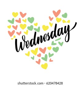 Wednesday greeting card with colorful heart . Vector isolated illustration: brush calligraphy, hand lettering. For calendar, schedule, diary, journal, postcard, label, sticker and decor