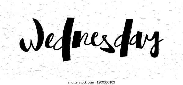 Wednesday - lettering design for calender,posters, flyers,T-shirts,cards, invitations, stickers, banners. Hand painted brush pen modern calligraphy isolated on white textured background. Vector eps10.