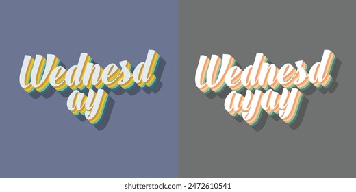 Wednesday typography editable colour effect template in 3d shadow style. Suitable for brand, business logo or calendar design. Eps 10 vector.