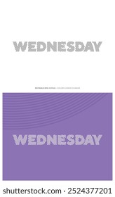 Wednesday typography editable colour effect template in line effect style. Suitable for brand, business logo or calendar design. Eps 10 vector.