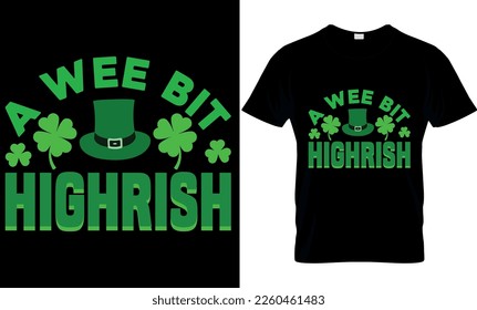 Un Poco Altísimo. Vector, gráficos, tipografía, camiseta de San Patricio divertida, irlandesa, diseño de camisetas del Día de San Patricio,