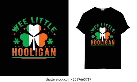 Wee Little Hooligan - St. Patrick’s Day Typography T-Shirt