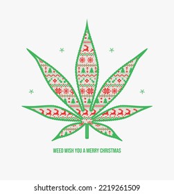 Weed Christmas. Cannabis Christmas. Winter Sweater Design. Wish You A Merry