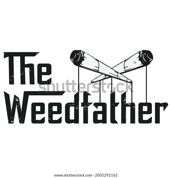 weed father design,weed design Cannabis vector\
4:20 joint 420 ganja pot high on weed Green Marijuana Template for\
card, poster, banner, print for t-shirt ,pin,logo,badge,\
illustration,clipart,\
sticker