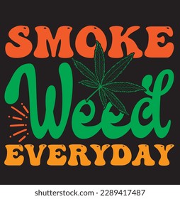 Weed retro design, cannabis design,