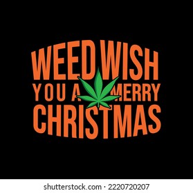 Wir wünschen Ihnen frohe Weihnachten. Cannabis-Geschenk. Weihnachtsfreie Vektorgrafik von Cannabis