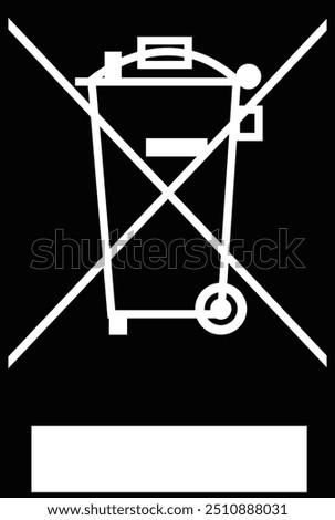 Weee Label sign White | Waste Electrical and Electronic Equipment recycling sign  Wheelie Bin with Bar Symbol, symbol Bin 
