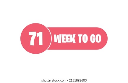 Week to Go promotion countdown vector illustration sticker sale price offer promo deal timer, Vector illustration. EPS 10