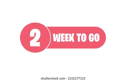 Week to Go promotion countdown vector illustration sticker sale price offer promo deal timer, Vector illustration. EPS 10