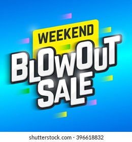 Weekend Blowout Sale Banner. Vector Illustration.