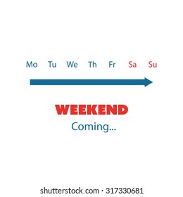 Weekend Coming Soon - Vector Illustration