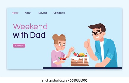 Weekend with dad landing page vector template. Cooking parent and kid website interface idea with flat illustrations. family recreation homepage layout. Cooking cartoon web banner, webpage