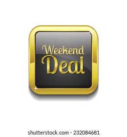 Weekend Deal Gold Vector Icon Button