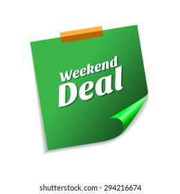 Weekend Deal Green Sticky Notes Vector Icon Design