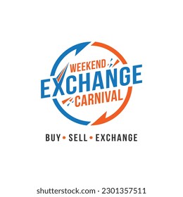 Weekend Exchange Carnival, Buy Sell, Exchange Logo label Unit Vector Design Template 
