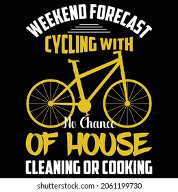 weekend forecast cycling typography t shirt design eps