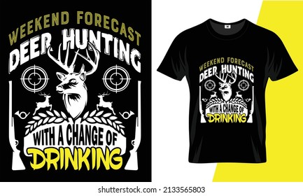 Weekend Forecast Deer Hunting Change Drinking Stock Vector (Royalty ...