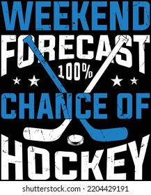 Weekend Forecast Funny Hockey T-Shirt Hockey Spieler Geschenk Shirt T-Shirt Design.