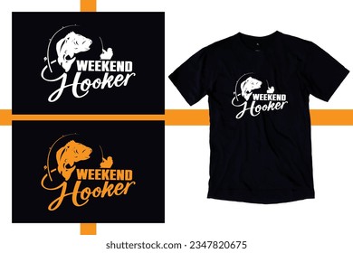 Weekend Hooker T-Shirt Design, Funny Fishing-T-Shirts Design, Fishing und VektorT-Shirt Design, Fishing-Shirts-Dateien, SVG, Typografische Grunge-Fischerei einzigartige Zitate