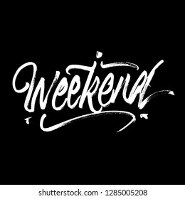 weekend lettering dry brush