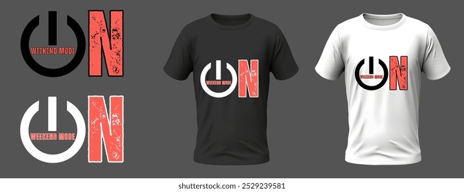 Weekend mode on T-shirt design with two style color, combines logo with typography. vector illustration, typography design