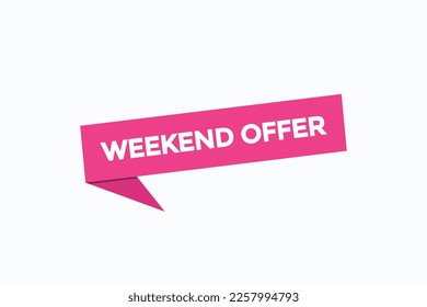 vectores de botón de oferta de fin de semana.oferta de fin de semana de etiqueta de firma
