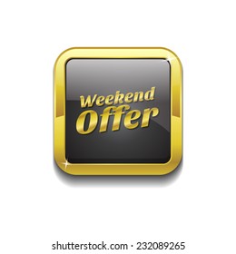 Weekend Offer Gold Vector Icon Button