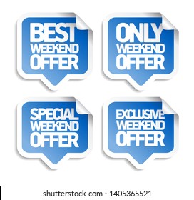 Weekend offer speech bubbles stickers set, best, special and exclusive offers