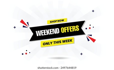 El fin de semana ofrece solo este fin de semana Compre ahora Plantilla de Anuncio con fondo blanco, degradado negro y Elementos rojos amarillos Arte vectorial llamativo para las promociones más vendidas Anuncio, oferta, venta