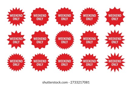 Weekend only labels for ecommerce website badges. Starburst sticker, tag and online store special offer emblem