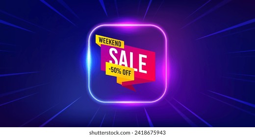 Weekend sale 50 percent off banner. Neon light frame offer banner. Discount sticker shape. Hot offer icon. Weekend sale promo event flyer, poster. Sunburst neon coupon. Flash special deal. Vector