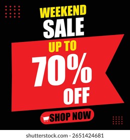 Weekend Sale Banner Up to 70% OFF  Bold Editable Vector Promo for Ecommerce  Social Media

