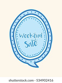 Weekend sale doodle speech bubble