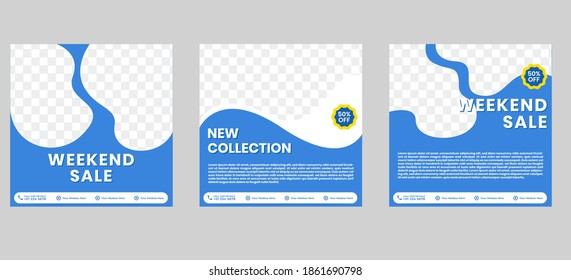 Weekend Sale and new collection template design. Blue Social media template design good for your business post. Editable fashion template design