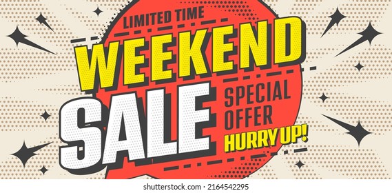 Weekend sale special offer with invitation to shop now. Sale banner with discount promotion vector illustration. Popart retro style design