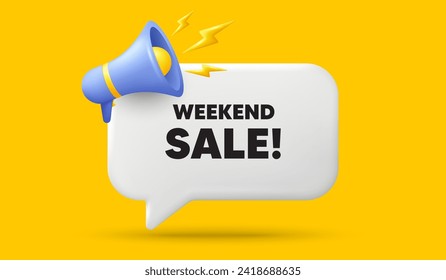 Weekend Sale tag. 3d speech bubble banner with megaphone. Special offer price sign. Advertising Discounts symbol. Weekend sale chat speech message. 3d offer talk box. Vector